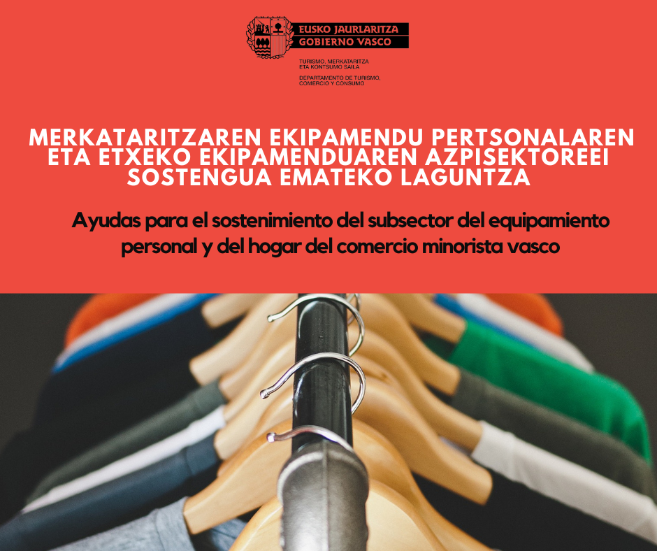 Imagen EKIPAMENDU PERTSONALAREN ETA ETXEKO EKIPAMENDUAREN SEKTOREETARAKO EUSKO JAURLARITZAREN LAGUNTZA BERRIA