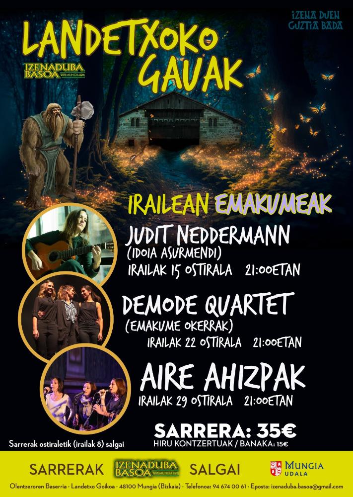 Imagen Izenaduba Basoa vuelve a acoger la iniciativa Landetxoko Gauak en el mes de septiembre con las mujeres como protagonistas