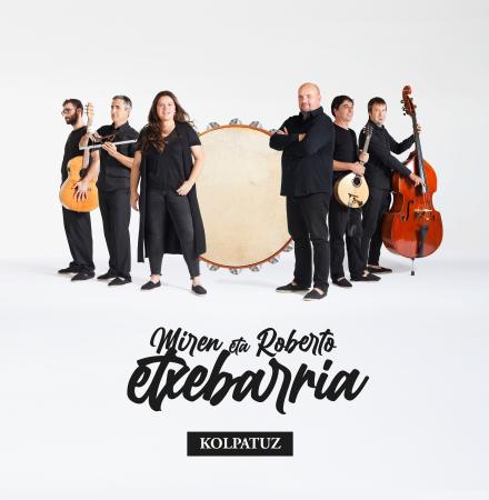 "Kolpatuz" Miren eta Roberto Etxebarria kontzertua