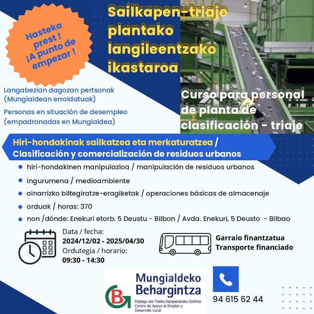 Imagen El Ayuntamiento de Mungia, a través de Mungialdeko Behargintza, pone en marcha una formación de Operaria/o de Triaje que se materializará en la empresa Koopera