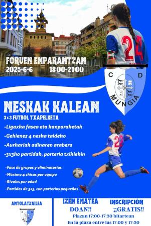 Neskak Kalean: 3x3 futbol txapelketa