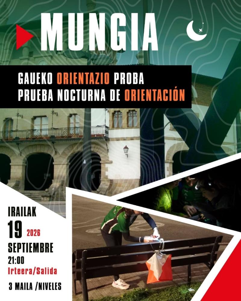 Irudia Mungiako Gaueko Orientazio Probak izena emateko azken orduak ditu
